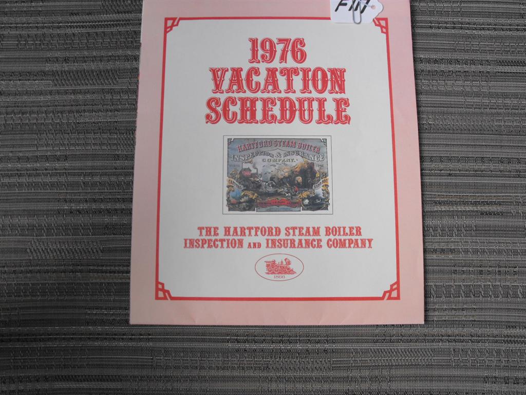 Hartford Steam Boiler 1976 Vacation Schedule. 8 3