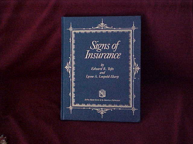 Book. Signs of Insurance by Edward Tufts and L.A.