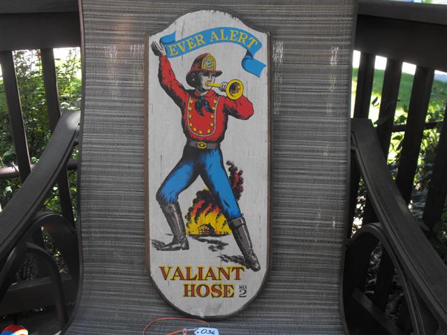 Valiant Hose No. 2 Sign. Ever Alert. Wood. 23 1