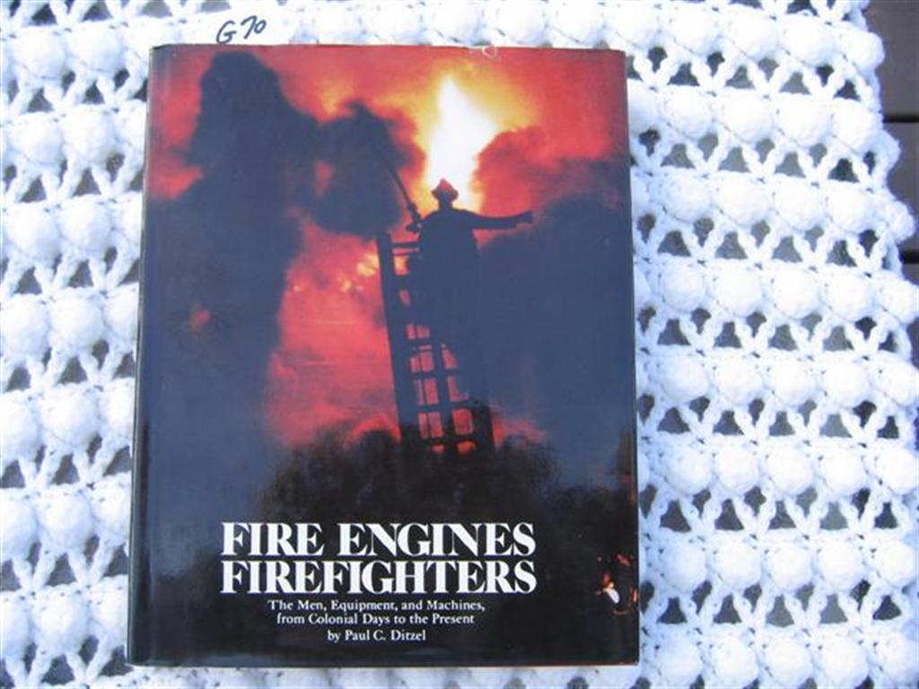 Fire Engines Firefighters Book. Men, Equipment an
