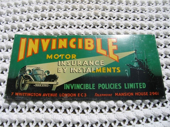 Sign. Invincible Policies Limited. London. Tin.