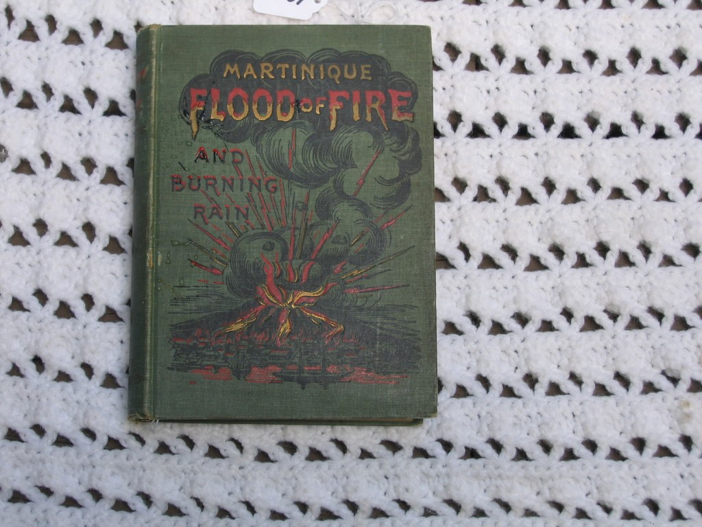 Book. Martinique Flood of Fire and Burning Rain.