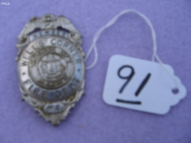 Fireman Badge. Wells Corner Fire Dept. State of M