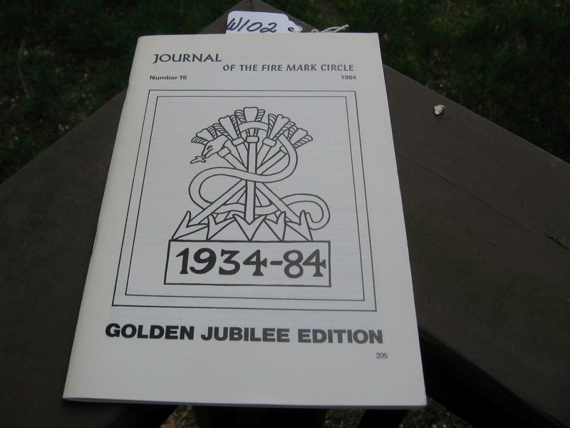 Pamphlet. Journal of the Fire Mark Circle (UK). 19