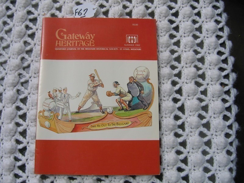 Pamphlet. Gateway Heritage. Quarterly Journal of