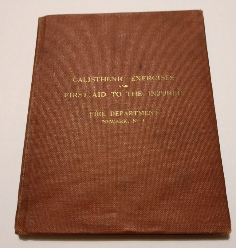 Newark, NJ Fire Department Manual of Calisthenic E