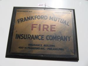 #223 Frankford Mutual FIRE Insurance Company Agency Sign.