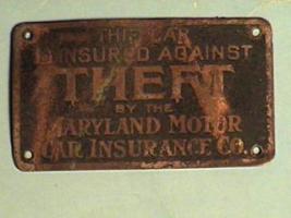 Auto tag. Maryland Motor Car Ins. Co., Balt. 1910-