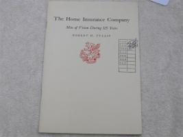 The Home Insurance Company Pamphlet. Men of Visio