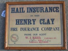 Hail Insurance Sign. Henry Clay Fire Insurance Co