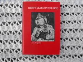 Thirty Years on the Line Book. by Leo Stapleton.