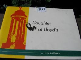 Soft Back Book. Laughter at Lloyd's by H.M. Batema