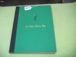 Book. As You Pass By by Kenneth Holcomb Denshee.
