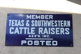 Sign. Member Texas & Southwestern Cattle Raisers