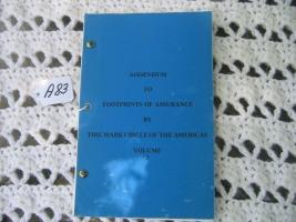 Addendum to Footprints of Assurance, Volume 3. by