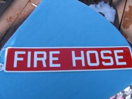 Fire Hose Sign